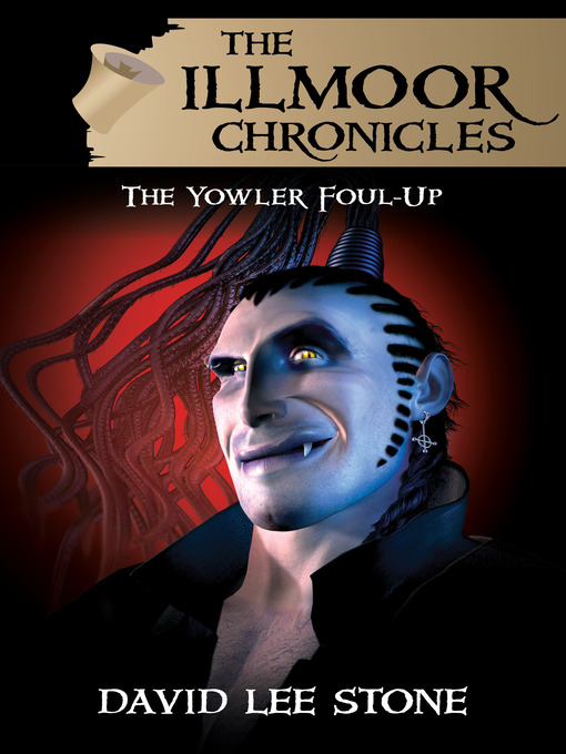 Title details for The Yowler Foul-Up by David Lee Stone - Available